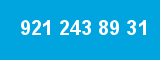 921 243 89 31